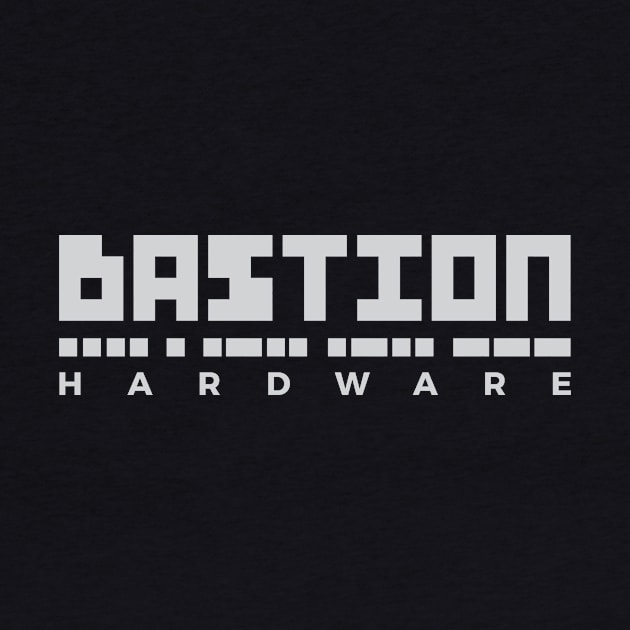 Bastion Hardware by dcmjs